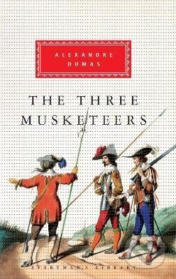 Kniha: The Three Musketeers (Alexandre Dumas). Everyman, 2011 Kniha: The Three Musketeers (Alexandre Dumas). Everyman, 2011