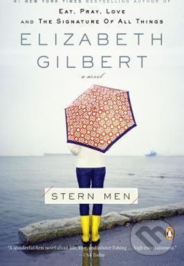 Kniha: Stern Men (Elizabeth Gilbert). Folio, 2009 Kniha: Stern Men (Elizabeth Gilbert). Folio, 2009