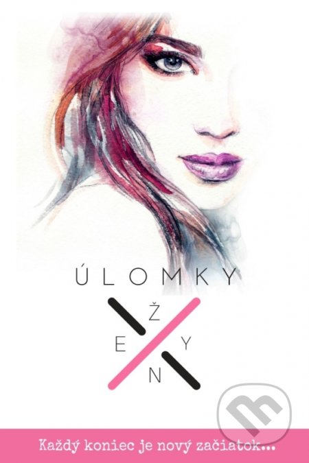 Kniha: Úlomky ženy 2 (Katarína Krnáčová), 2018 Kniha: Úlomky ženy 2 (Katarína Krnáčová), 2018
