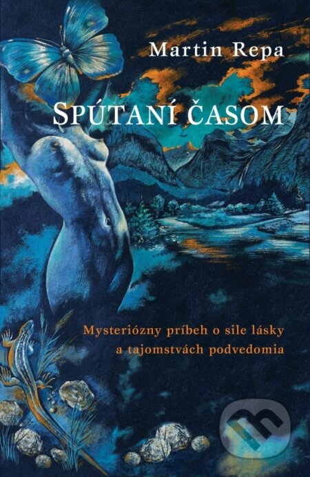 Kniha: Spútaní časom (Martin Řepa), 2018 Kniha: Spútaní časom (Martin Řepa), 2018
