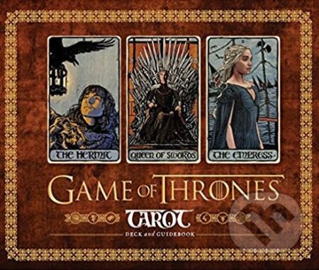 Game of Thrones Tarot (Liz Dean). Chronicle Books, 2018 Game of Thrones Tarot (Liz Dean). Chronicle Books, 2018