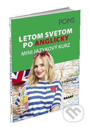 Kniha: Letom svetom po anglicky (Katja Hald). Raabe, 2018 Kniha: Letom svetom po anglicky (Katja Hald). Raabe, 2018