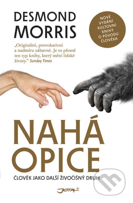 Kniha: Nahá opice (Desmond Morris). Jota, 2018 Kniha: Nahá opice (Desmond Morris). Jota, 2018