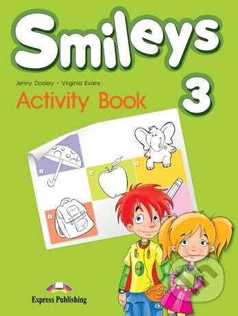 Kniha: Smileys 3.: Activity book (Jenny Dooley a Virginia Evans). Express Publishing, 2013 Kniha: Smileys 3.: Activity book (Jenny Dooley a Virginia Evans). Express Publishing, 2013