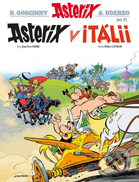 Kniha: Asterix v Itálii (Díl XXXVII.) (Albert Underzo, Jean-Yves Ferri a René Goscinny). Egmont ČR, 2018 Kniha: Asterix v Itálii (Díl XXXVII.) (Albert Underzo, Jean-Yves Ferri a René Goscinny). Egmont ČR, 2018