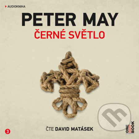 Audiokniha: Černé světlo (Peter May). OneHotBook, 2018 Audiokniha: Černé světlo (Peter May). OneHotBook, 2018