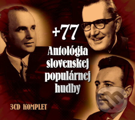Hudobné CD: Antológia slovenskej populárnej hudby +77 (Forza Music). Forza Music, 2018 Hudobné CD: Antológia slovenskej populárnej hudby +77 (Forza Music). Forza Music, 2018