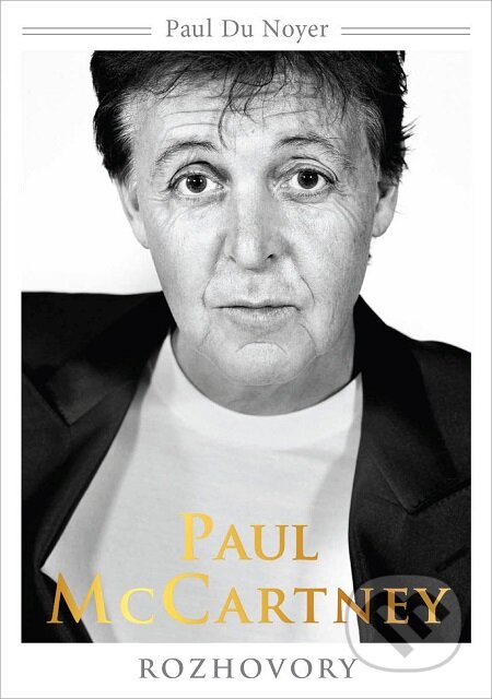 E-kniha: Paul McCartney – rozhovory (Paul Du Noyer). Eastone Books, 2016 E-kniha: Paul McCartney – rozhovory (Paul Du Noyer). Eastone Books, 2016
