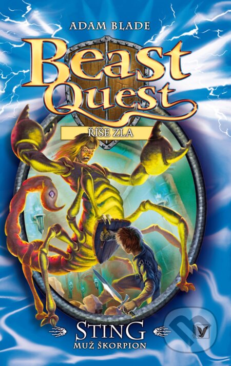 Kniha: Beast Quest: Sting, muž škorpion (Adam Blade). Albatros CZ, 2018 Kniha: Beast Quest: Sting, muž škorpion (Adam Blade). Albatros CZ, 2018