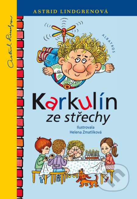 Kniha: Karkulín ze střechy (Astrid Lindgren). Albatros CZ, 2018 Kniha: Karkulín ze střechy (Astrid Lindgren). Albatros CZ, 2018