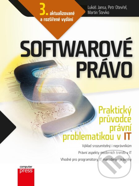 Kniha: Softwarové právo (Lukáš Jansa, Martin Števko a Petr Otevřel). Computer Press, 2018 Kniha: Softwarové právo (Lukáš Jansa, Martin Števko a Petr Otevřel). Computer Press, 2018