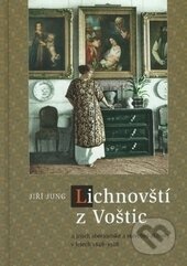 Kniha: Lichnovští z Voštic a jejich sběratelské a stavební aktivity v letech 1848-1928 (Jiří Jung). Ostravská univerzita, 2017 Kniha: Lichnovští z Voštic a jejich sběratelské a stavební aktivity v letech 1848-1928 (Jiří Jung). Ostravská univerzita, 2017