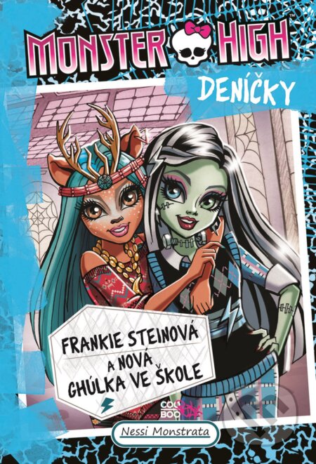 Kniha: Frankie Steinová a nová chúlka ve škole (Nessi Monstrata). CooBoo CZ, 2018 Kniha: Frankie Steinová a nová chúlka ve škole (Nessi Monstrata). CooBoo CZ, 2018