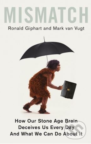 Kniha: Mismatch (Mark van Vugt a Ronald Giphart). Robinson, 2018 Kniha: Mismatch (Mark van Vugt a Ronald Giphart). Robinson, 2018