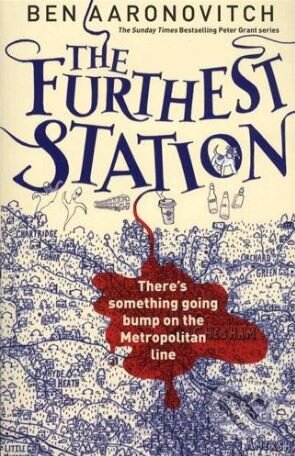 Kniha: The Furthest Station (Ben Aaronovitch). Gollancz, 2018 Kniha: The Furthest Station (Ben Aaronovitch). Gollancz, 2018
