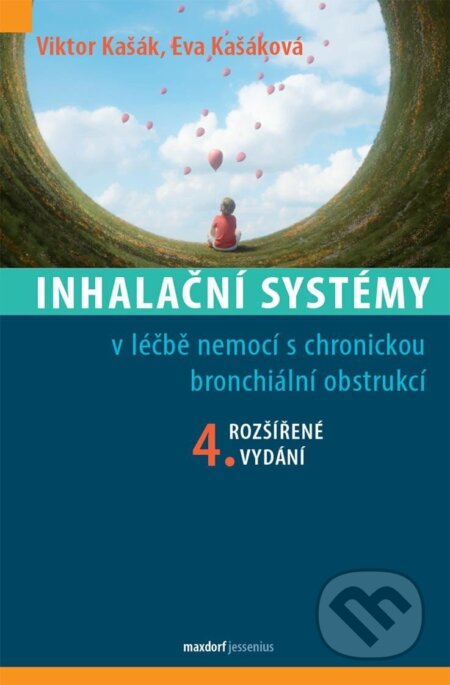 Kniha: Inhalační systémy (Eva Kašáková a Viktor Kašák). Maxdorf, 2025 Kniha: Inhalační systémy (Eva Kašáková a Viktor Kašák). Maxdorf, 2025