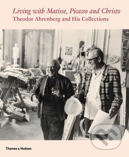Kniha: Living with Matisse, Picasso and Christo: Theodor Ahrenberg and His Collections (Carrie Pilto a Monte Packham). Thames & Hudson, 2018 Kniha: Living with Matisse, Picasso and Christo: Theodor Ahrenberg and His Collections (Carrie Pilto a Monte Packham). Thames & Hudson, 2018