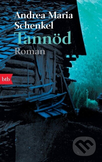 Kniha: Tannöd (Andrea Maria Schenkel). , 2008 Kniha: Tannöd (Andrea Maria Schenkel). , 2008