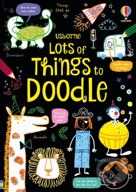 Kniha: Lots of Things to Doodle (Simon Tudhope). Usborne, 2023 Kniha: Lots of Things to Doodle (Simon Tudhope). Usborne, 2023