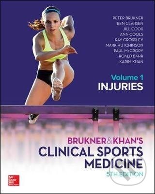 Kniha: Brukner & Khan's Clinical Sports Medicine (Peter Brukner). McGraw-Hill, 2017 Kniha: Brukner & Khan's Clinical Sports Medicine (Peter Brukner). McGraw-Hill, 2017