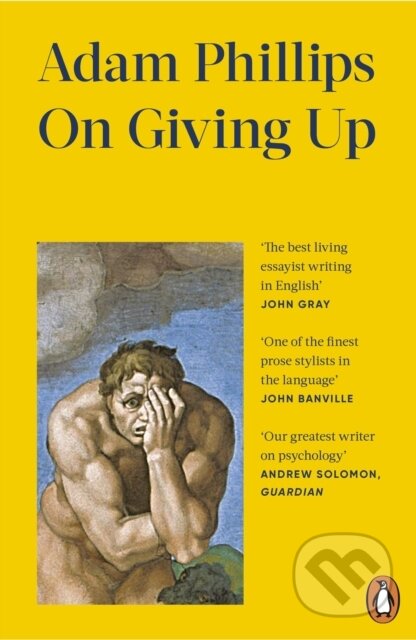 Kniha: On Giving Up (Adam Phillips). Penguin Books, 2025 Kniha: On Giving Up (Adam Phillips). Penguin Books, 2025