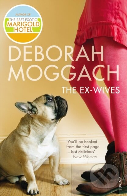 Kniha: The Ex-Wives (Deborah Moggach). Vintage, 2006 Kniha: The Ex-Wives (Deborah Moggach). Vintage, 2006