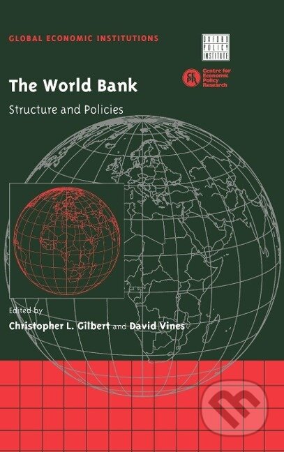Kniha: The World Bank (Christopher Gilbert). Cambridge University Press, 2004 Kniha: The World Bank (Christopher Gilbert). Cambridge University Press, 2004