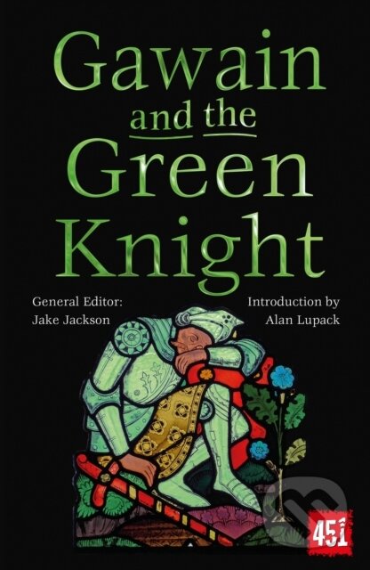 Kniha: Gawain and the Green Knight (J.K. Jackson). Flame Tree Publishing, 2023 Kniha: Gawain and the Green Knight (J.K. Jackson). Flame Tree Publishing, 2023