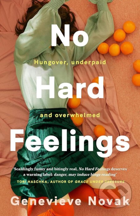 Kniha: No Hard Feelings (Genevieve Novak). HarperCollins, 2025 Kniha: No Hard Feelings (Genevieve Novak). HarperCollins, 2025