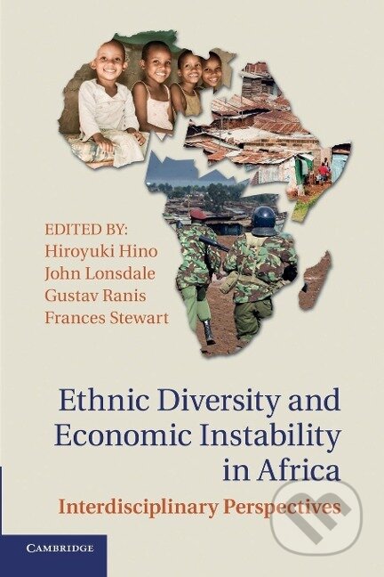 Kniha: Ethnic Diversity and Economic Instability in Africa (Hiroyuki Hino). Cambridge University Press, 2014 Kniha: Ethnic Diversity and Economic Instability in Africa (Hiroyuki Hino). Cambridge University Press, 2014