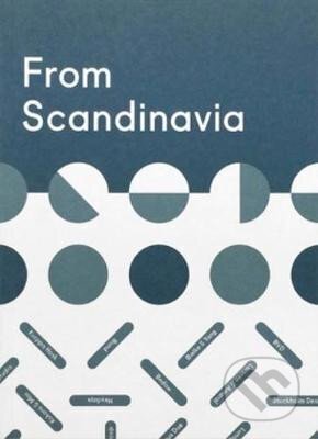Kniha: From Scandinavia (Jon Dowling). Counter-Print, 2017 Kniha: From Scandinavia (Jon Dowling). Counter-Print, 2017