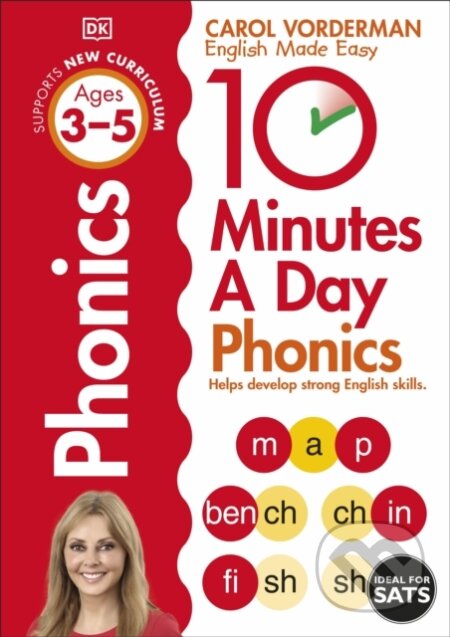 Kniha: 10 Minutes A Day Phonics, Ages 3-5 (Preschool) (Carol Vorderman). Dorling Kindersley Children, 2014 Kniha: 10 Minutes A Day Phonics, Ages 3-5 (Preschool) (Carol Vorderman). Dorling Kindersley Children, 2014