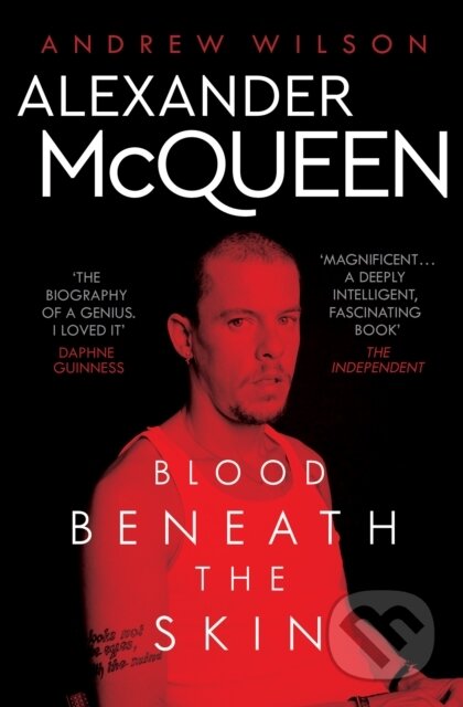 Kniha: Alexander McQueen (Andrew Wilson). Simon & Schuster, 2016 Kniha: Alexander McQueen (Andrew Wilson). Simon & Schuster, 2016