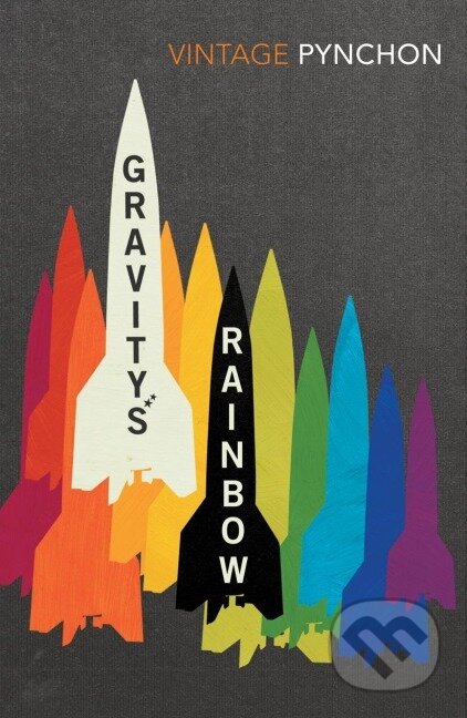 Kniha: Gravity's Rainbow (Thomas Pynchon). , 2013 Kniha: Gravity's Rainbow (Thomas Pynchon). , 2013