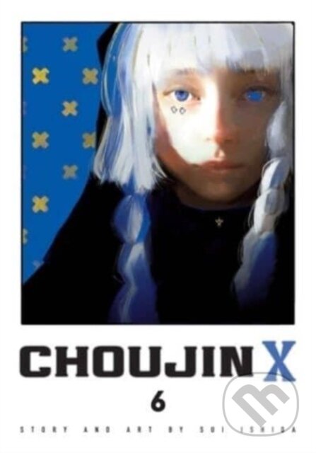 Kniha: Choujin X, Vol. 6 (Sui Ishida). Viz Media, 2024 Kniha: Choujin X, Vol. 6 (Sui Ishida). Viz Media, 2024