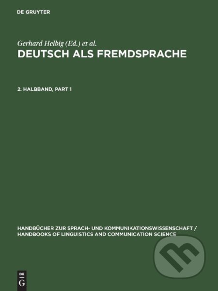 Kniha: Deutsch als Fremdsprache. 2. Halbband (Gerhard Helbig). , 2001 Kniha: Deutsch als Fremdsprache. 2. Halbband (Gerhard Helbig). , 2001