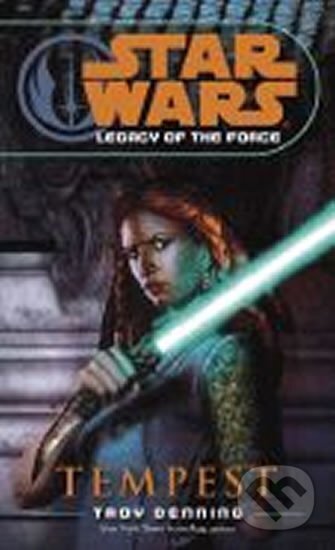 Kniha: Star Wars: Tempest (Troy Denning). , 2006 Kniha: Star Wars: Tempest (Troy Denning). , 2006