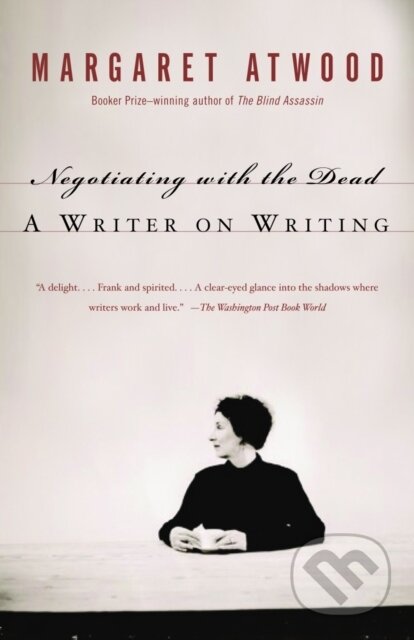 Kniha: Negotiating with the Dead (Margaret Atwood). Folio, 1900 Kniha: Negotiating with the Dead (Margaret Atwood). Folio, 1900