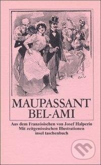 Kniha: Bel Ami (Guy de Maupassant). Insel Verlag, 1977 Kniha: Bel Ami (Guy de Maupassant). Insel Verlag, 1977