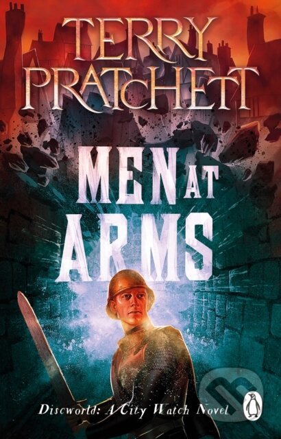 Kniha: Men At Arms (Pratchett Terry). Transworld, 2023 Kniha: Men At Arms (Pratchett Terry). Transworld, 2023