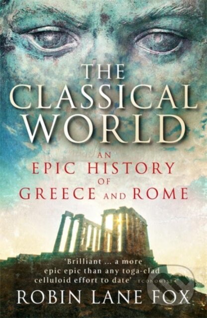 Kniha: The Classical World (Robin Lane Fox). Penguin Books, 2006 Kniha: The Classical World (Robin Lane Fox). Penguin Books, 2006