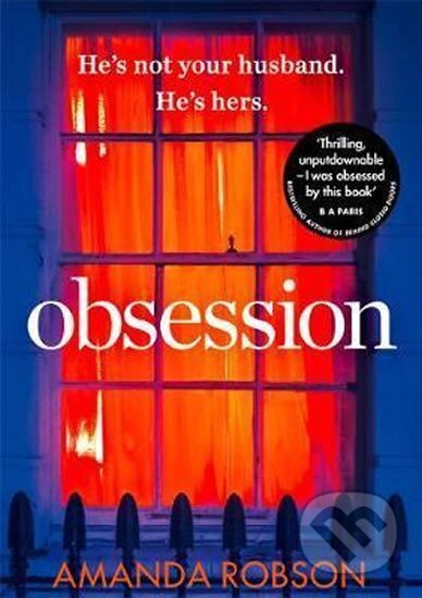 Kniha: Obsession (Amanda Robson). HarperCollins, 2017 Kniha: Obsession (Amanda Robson). HarperCollins, 2017