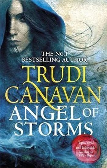 Kniha: Angel of Storms : Book 2 of Millennium´s Rule (Trudi Canavan). Orbit, 2016 Kniha: Angel of Storms : Book 2 of Millennium´s Rule (Trudi Canavan). Orbit, 2016