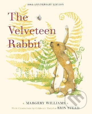 Kniha: The Velveteen Rabbit: 100th Anniversary Edition (Margery Williams). Random House, 2022 Kniha: The Velveteen Rabbit: 100th Anniversary Edition (Margery Williams). Random House, 2022