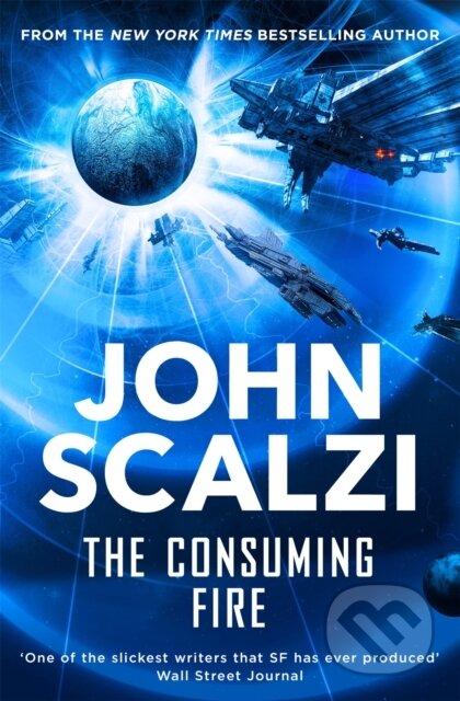 Kniha: The Consuming Fire (John Scalzi). Tor, 2018 Kniha: The Consuming Fire (John Scalzi). Tor, 2018