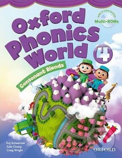 Kniha: Oxford Phonics World 4 Student´s Book with Multi-ROM Pack (Kaj Schwermer). Oxford University Press, 2013 Kniha: Oxford Phonics World 4 Student´s Book with Multi-ROM Pack (Kaj Schwermer). Oxford University Press, 2013
