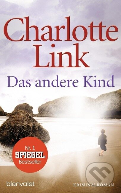 Kniha: Das andere Kind (Charlotte Link). , 2010 Kniha: Das andere Kind (Charlotte Link). , 2010