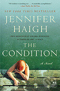 Kniha: The Condition (Jennifer Haigh). Harper Perennial, 2009 Kniha: The Condition (Jennifer Haigh). Harper Perennial, 2009