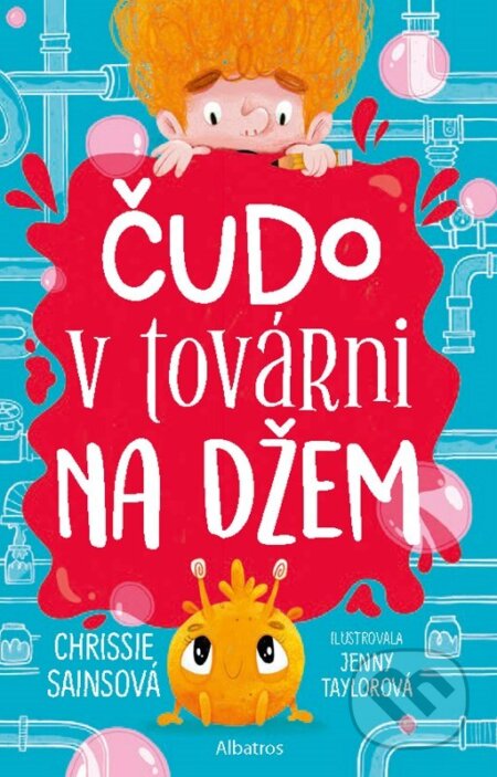 Kniha: Čudo v továrni na džem (Chrissie Sains). Albatros SK, 2025 Kniha: Čudo v továrni na džem (Chrissie Sains). Albatros SK, 2025