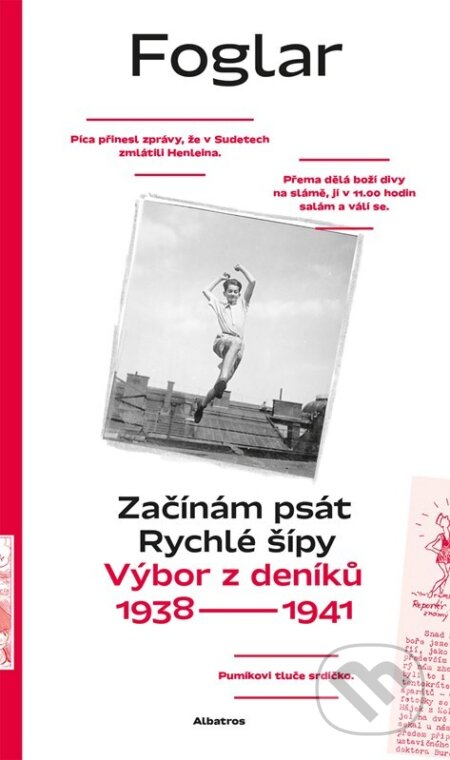 Kniha: Začínám psát Rychlé šípy (Jan Šulc, Roman Šantora a Jaroslav Foglar). Albatros CZ, 2025 Kniha: Začínám psát Rychlé šípy (Jan Šulc, Roman Šantora a Jaroslav Foglar). Albatros CZ, 2025